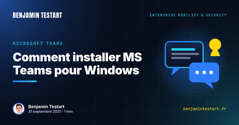 Comment installer MS Teams pour Windows