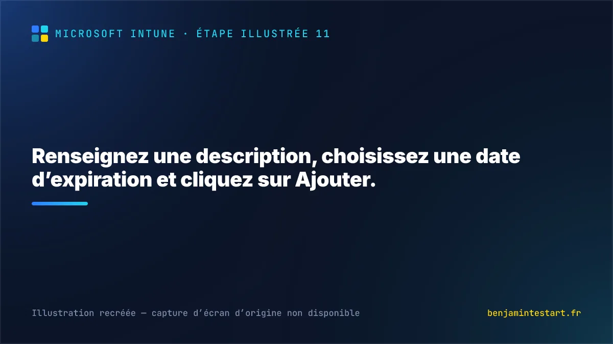 Renseignez une description, choisissez une date d’expiration et cliquez sur Ajouter.