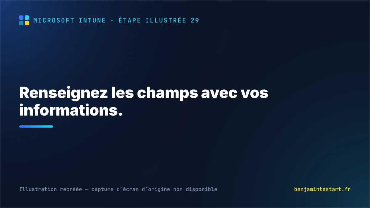 Renseignez les champs avec vos informations.