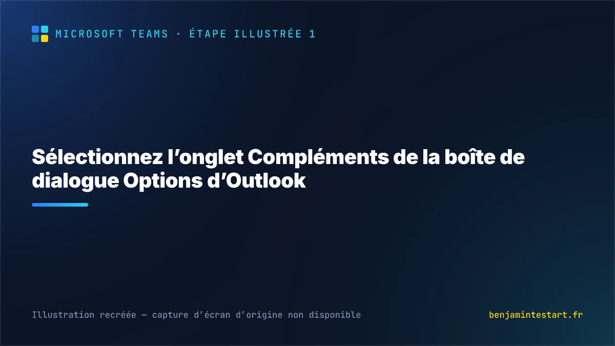 Sélectionnez l’onglet Compléments de la boîte de dialogue Options d’Outlook